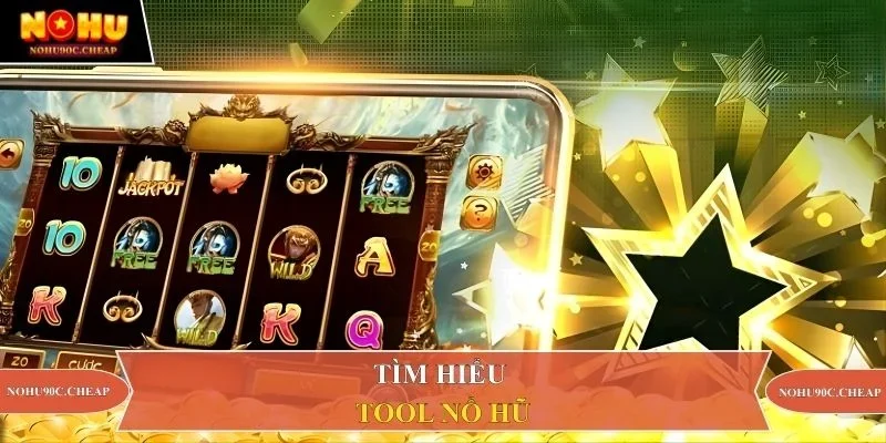 Tìm hiểu tool nổ hũ
